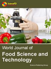 Journal Home:: World Journal of Food Science and Technology:: Science Publishing Group