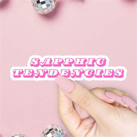 Sapphic Tendencies Sticker LGBTQ Equality Lesbian Bisexual Safe Space WLW Bisexual Queer