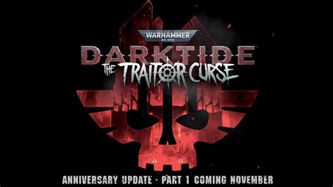 Warhammer Darktide The Traitors Curse Trailer Part Youtube