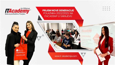 Prijem Nove Generacije Polaznika 2022 2023 Na ITAcademy U Sarajevu