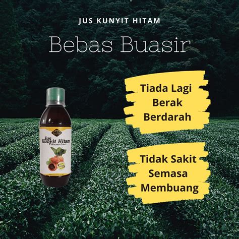 Buasir Kecut Jus Kunyit Hitam Gabungan Herba Utama Yang Dapat