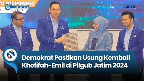 Partai Demokrat Pastikan Usung Kembali Khofifah Emil Di Pilgub Jatim