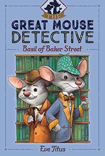 Basil Of Baker Street The Great Mouse Detective Book 1 Kindle