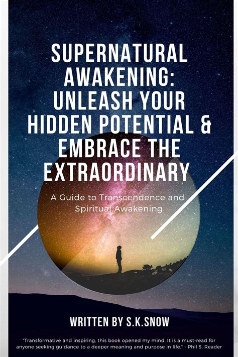 Supernatural Awakening: Unleash Your Hidden Potential and Embrace the