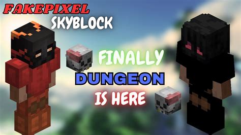 Finally Dungeon Is Here In Fakepixel Skyblock Ii Biggest Update In