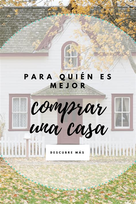 ¿es Mejor Comprar O Alquilar Una Casa Camino Financiero