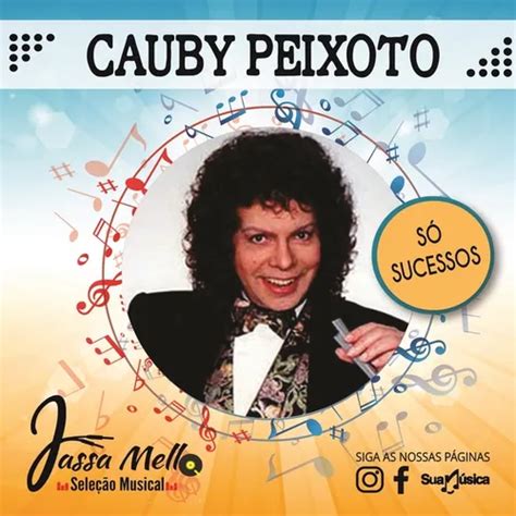 CAUBY PEIXOTO SÓ SUCESSOS Vol 1 Seleção J M MPB Sua Música