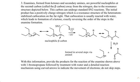 Solved Enamines Formed From Ketones And Secondary Amines Are