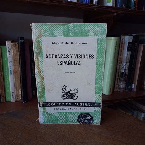 Andanzas Y Visiones Espa Olas De Miguel De Unamuno Puerto De Libros