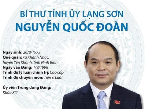 Infographics Bí thư Tỉnh ủy Lạng Sơn Nguyễn Quốc Đoàn Vietnam