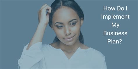 How to Implement Your Business Plan with 5 Simple Steps 