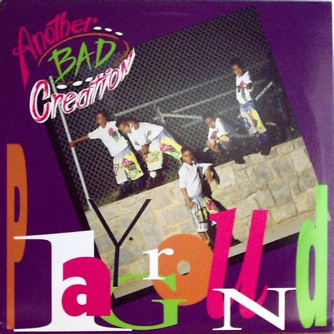 Another Bad Creation - Playground (1991, Vinyl) | Discogs