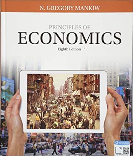 Solutions For Principles Of Economics Th By Gregory Mankiw Book