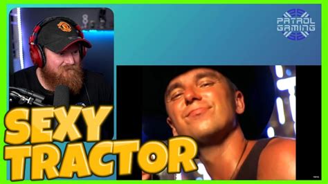 Kenny Chesney She Thinks My Tractors Sexy Reaction Youtube