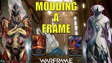 A Beginners Guide To Modding A Warframe Warframe Tutorial Youtube