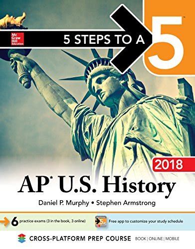 5 Steps To A 5 Ap Us History 2018 Edition By Daniel P Murphy