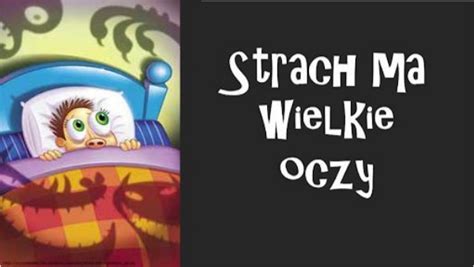 Strach Ma Wielkie Oczy