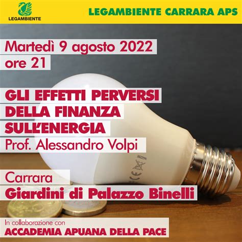 Gli Effetti Perversi Della Finanza Sull Energia Legambiente Toscana