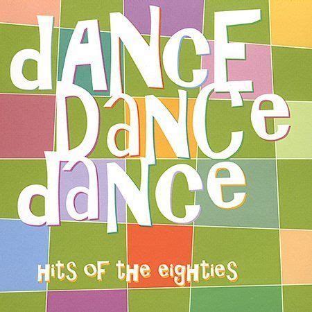 Dance Dance Dance Hits Of The Eighties By Various Artists CD Jan