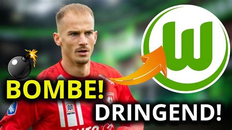 DRINGEND Der VFL WOLFSBURG BESTÄTIGTE DEN TRANSFER YouTube