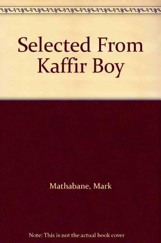 Selected From Kaffir Boy Writers Voices Mark Mathabane