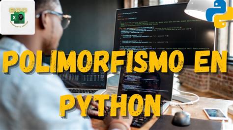 Polimorfismo En Python Que Es Polimorfismo Curso Python 2022