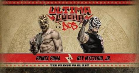 Historia Del Wrestling Rey Mysterio Jr Vs Prince Puma Ultima Lucha 2