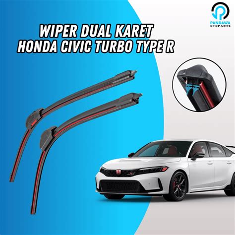 Jual Wiper Dual Karet Double Karet Honda Civic Turbo Type R Frameless