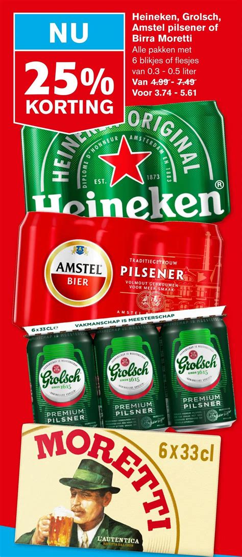 Heineken Grolsch Amstel Pilsener Of Birra Moretti Aanbieding Bij