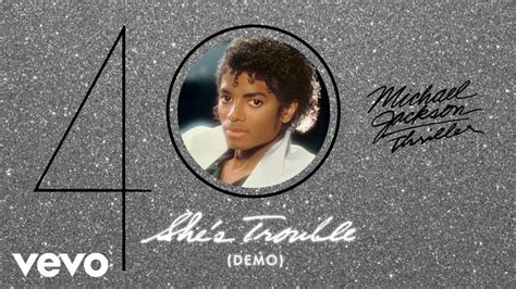 Michael Jackson She S Trouble Demo Official Audio Youtube Music