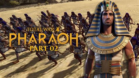 Total War Pharaoh Part 002 Der Pharao Stirbt Lang Lebe Der Andere