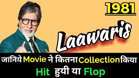 Amitabh Bachchan Laawaris Bollywood Movie Lifetime Worldwide Box