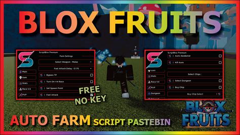 SB Blox Fruits Script Pastebin 2024 Update 21 Auto Farm Race V4