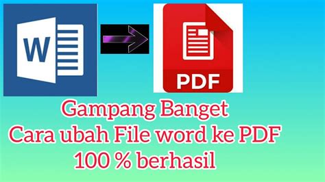 Cara Mudah Mengubah File Microsoft Word Ke Pdf Tanpa Aplikasi Youtube