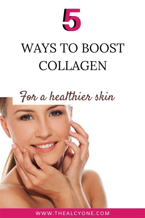 5 Natural Ways To Boost Collagen Production The Alcyone Healthy