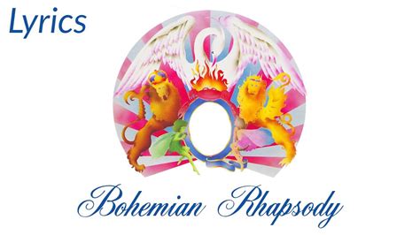 Queen Bohemian Rhapsody Lyrics Youtube