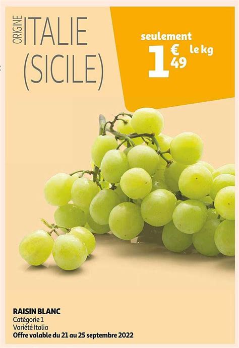 Promo Raisin Blanc Chez Auchan ICatalogue Fr