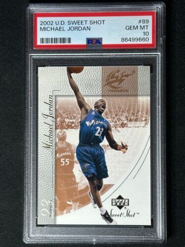 2002 Upper Deck Sweet Shot Michael Jordan 89 PSA 10 GEM MINT Wizards