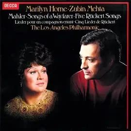 Mahler R Ckert Lieder Lieder Eines Fahrenden Gesellen Marilyn Horne