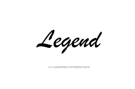 Legend Name Tattoo Designs | Tattoo designs, Name tattoos, Name tattoo