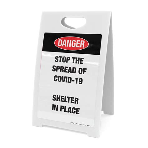 Danger: Covid-19S Shelter In Place - A-Frame Sign