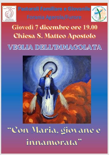 Pastorale Giovanile E Familiare Veglia Dell Immacolata Arcidiocesi