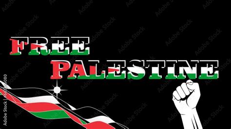 Free Palestine Save Palestine Palestine Freedom With Hand Black