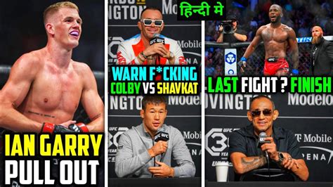 Shavkat Rakhmonov WARNColby Covington Ian Garry Pull Out UFC 296