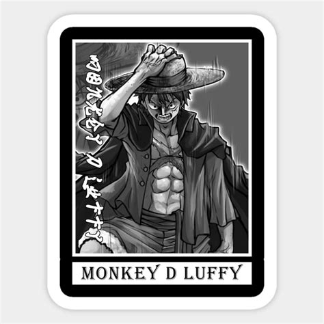 Monkey D Luffy Monkey D Luffy Sticker Teepublic