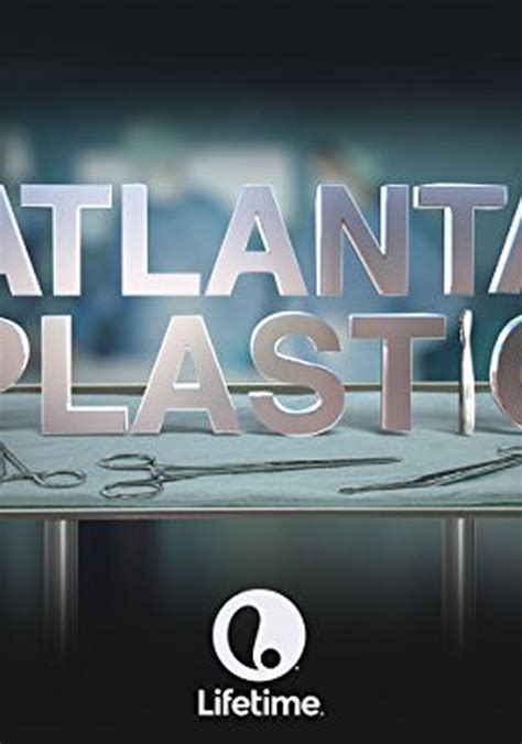 Atlanta Plastic Season Watch Episodes Streaming Online