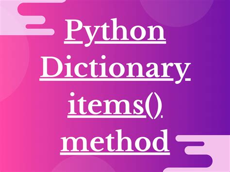 5 Examples of Python Dict items() method - AskPython