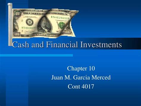 Ppt Cash And Financial Investments Powerpoint Presentation Free