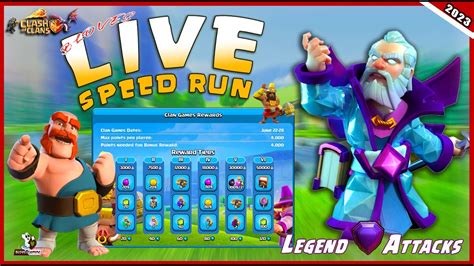 Coc Live New Clan Games Speed Run Best Th13 Legend Pushing Attack