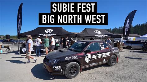 My Weekend At Subie Fest Big North West Youtube